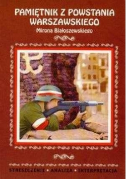 Streszczenia - Pamiętnik z powstania warszaw.