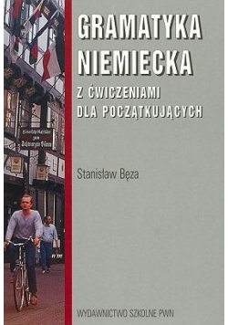 Gramatyka niemiecka z ćwiczeniami dla poczatkujących