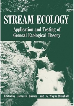 Stream Ecology Application and Testing of General Ecological Theory