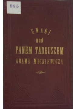 Uwaga nad Panem Tadeuszem ,1892r.