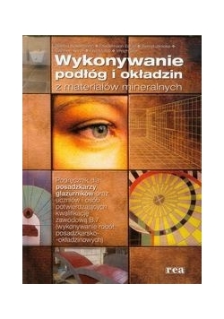 Wykonywanie podłóg i okładzin z materiałów mineralnych, nowa