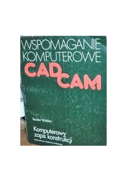 Wspomaganie komputerowe CADCAM