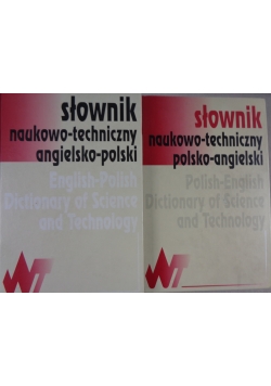 Słownik naukowo techniczny Polsko-Angielski / Angielsko-Polski
