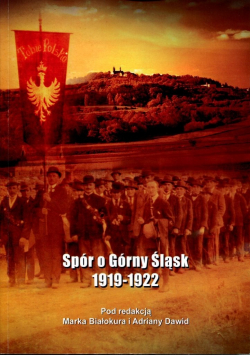 Spór o Górny Śląsk 1919 1922