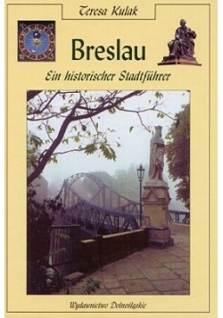 Breslau ein historischer Stadtfuhrer