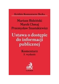 Ustawa o dostępie do inf. publicznej Komentarz w.3