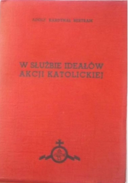 W służbie ideałów akcji katolickiej, 1938 r.
