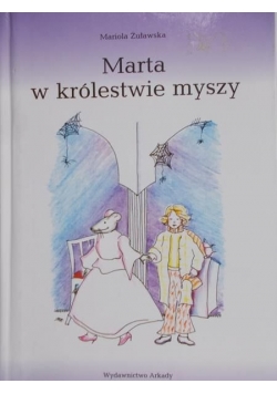 Marta w królestwie myszy