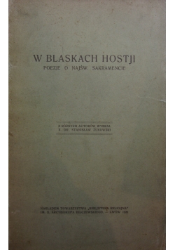 W blaskach Hostji, 1928r.