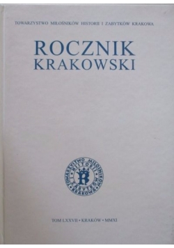 Rocznik krakowski, tom LXXVII