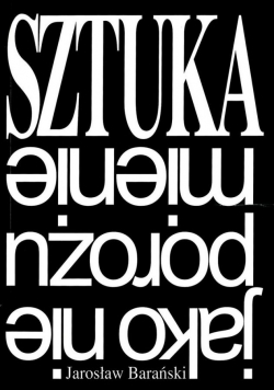 Sztuka jako nieporozumienia