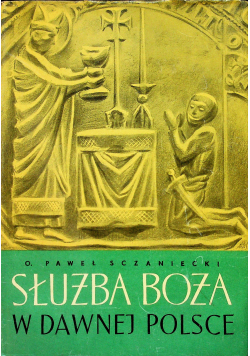 Służba Boża w dawnej Polsce