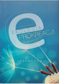 Ekologia Prokreacji Vademecum