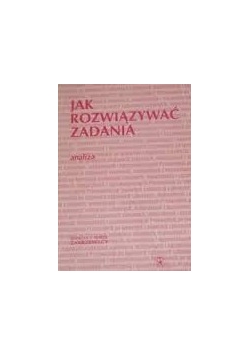 Jak rozwiązywać zadania