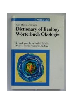 Dictionary of Ecology. Worterbuch Okologie