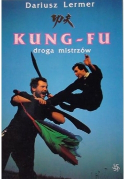 Kung-fu droga mistrzów