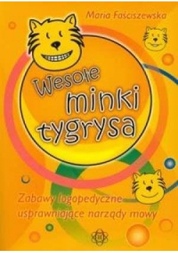 Wesołe minki tygrysa Zabawy logopedyczne HARMONIA