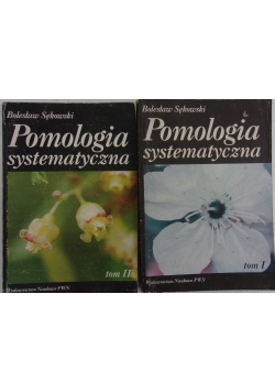 Pomologia systematyczna. Tom 1 i 2