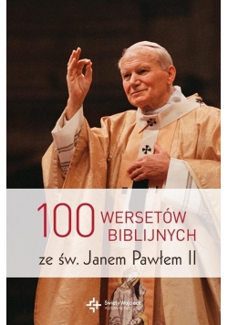 100 wersetów ze św. Janem Pawłem II