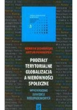 Podziały terytorialne globalizacja a nierówności społeczne