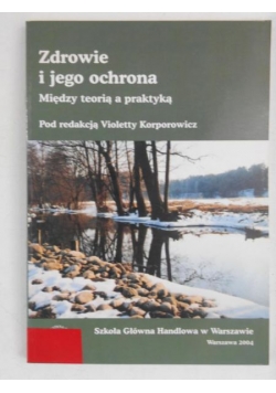 Zdrowie i jego ochrona