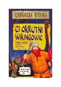 Ci okrutni wikingowie