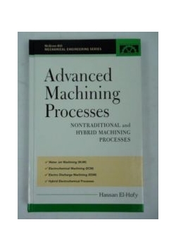 Advanced Machining Processes