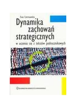 Dynamika zachowań strategicznych w uczeniu się z tekstów podręcznikowych