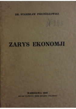 Zarys ekonomji społecznej, 1936 r.
