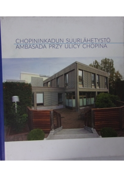 Ambasada przy ulicy Chopina