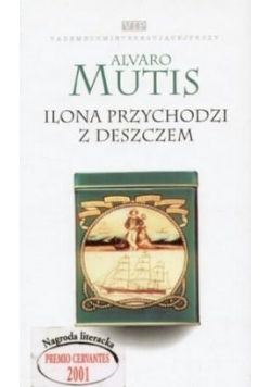 Ilona przychodzi z deszczem