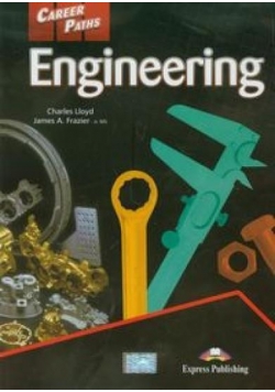 Career Paths: Engineering SB EXPRESS PUBLISHING