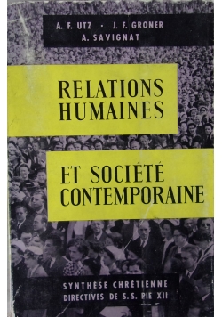 Relations Humaines Et Societe Contemporaine Tom II
