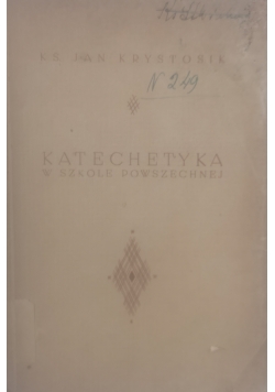 Katechetyka w szkole powszechnej ,1938 r.