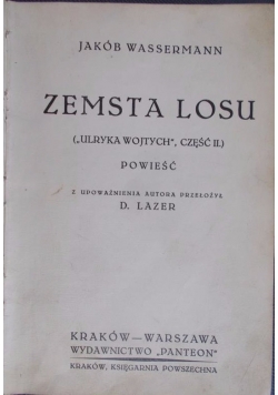 Zemsta losu, 1931 r.