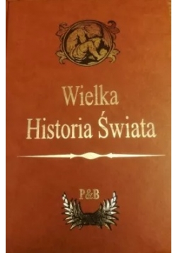 Wielka historia świata tom 1