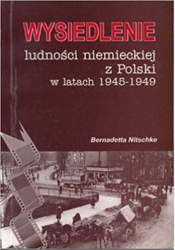 Wysiedlenie ludności niemieckiej z Polski w latach 1945-1949