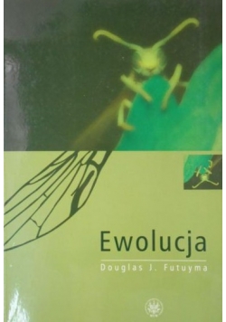 Futuyma Douglas J. - Ewolucja