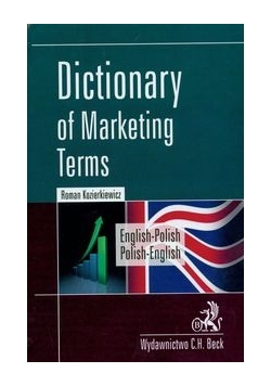 Dictionary of marketing terms angielsko-polski polsko-angielski