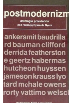 Postmodernizm. Antologia przekładów