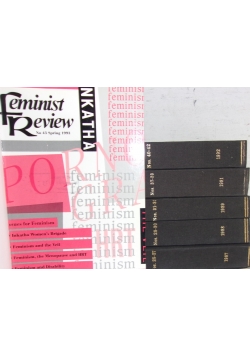 Feminist Review. Number 25- 33 i 37- 45 / 1987 - 1993 r.