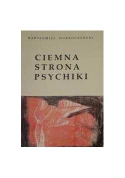 Ciemna strona psychika