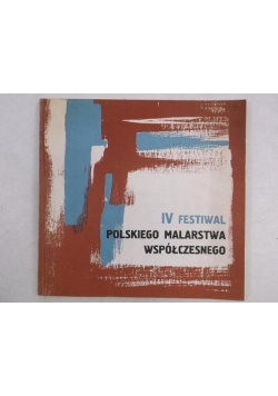 IV festiwal polskiego malarstwa współczesnego