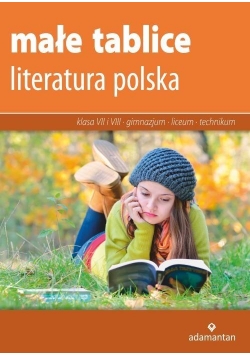 Małe tablice. Literatura polska w.2017 ADAMANTAN