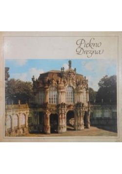 Piękno Drezna