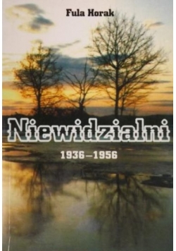 Niewidzialni 1936-1956