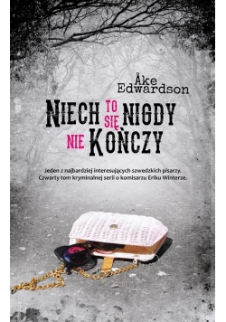 Niech to się nigdy nie kończy