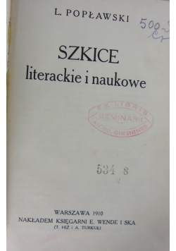 Szkice literackie i naukowe, 1910 r.