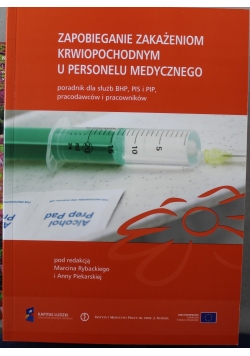Zapobieganie zakażeniom krwiopochodnym u personelu medycznego