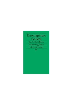 Das entgrenzte Gericht